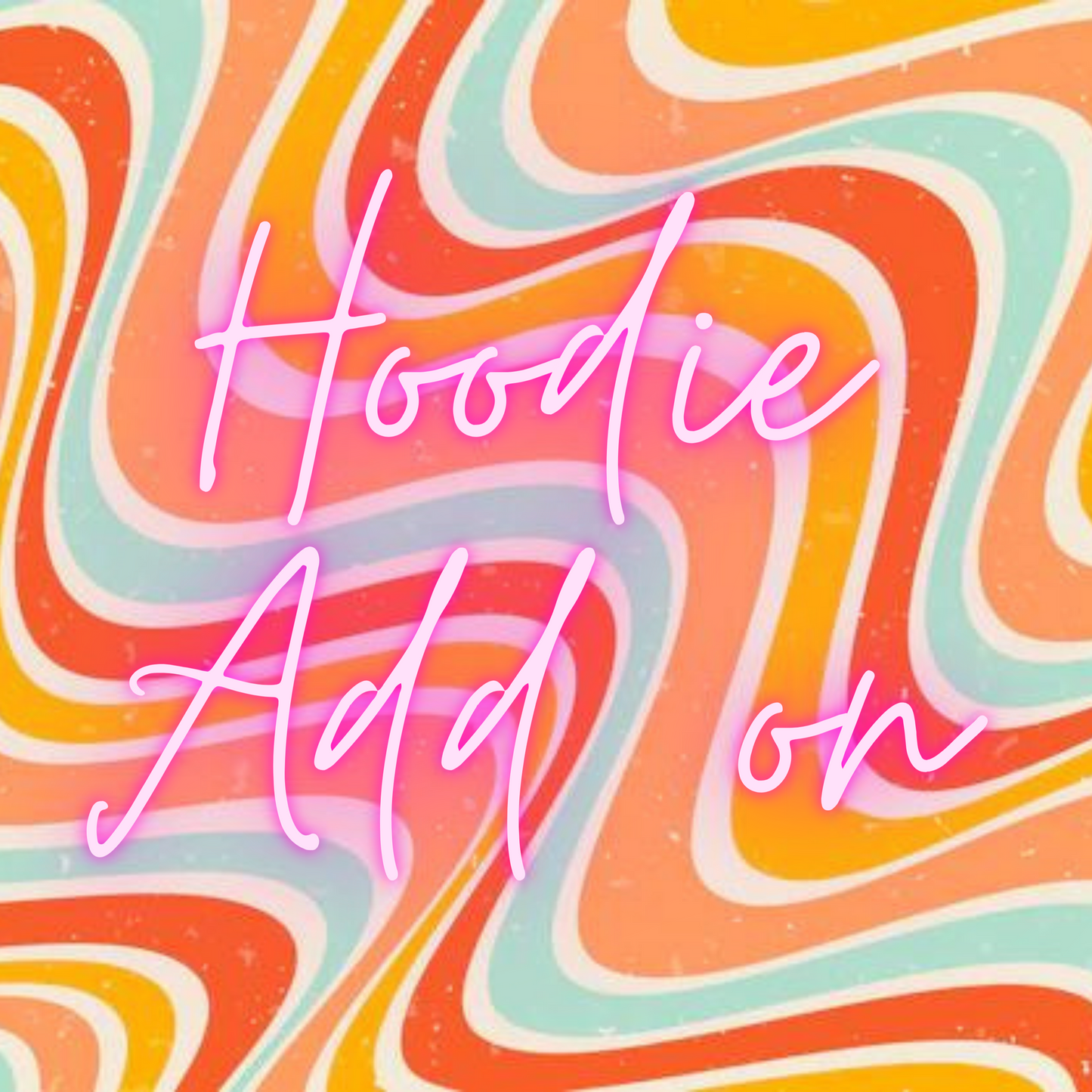 Hoodie add on